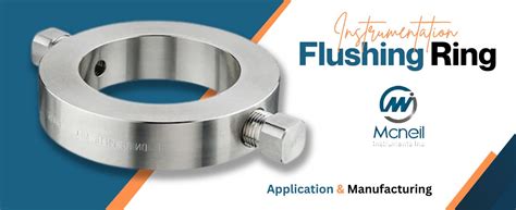 flushing ring use.